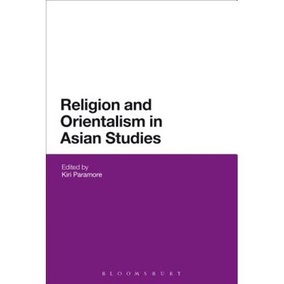 Pre-Owned Religion and Orientalism in Asian Studies, (Hardcover)