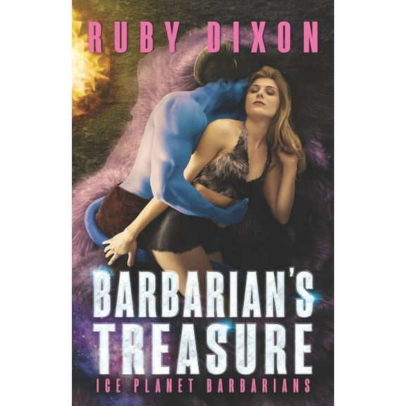 Barbarian's Treasure: A SciFi Alien Romance (Paperback) by Ruby Dixon