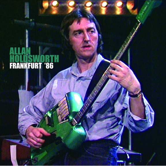 Allan Holdsworth - Frankfurt '86 - Music & Performance - CD