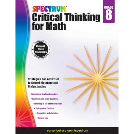 Spectrum Critical Thinking for Math, Grade 8 (Best Critical Thinking Textbooks)