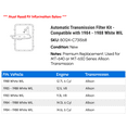 thumbnail image 2 of Automatic Transmission Filter Kit - Compatible with 1984 - 1988 White WIL 1985 1986 1987, 2 of 2