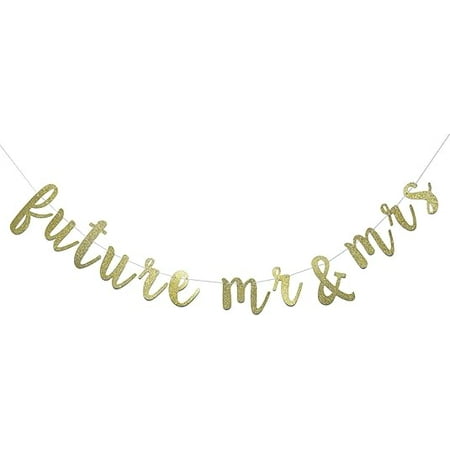 Future Mr & Mrs Banner for Engagement Bridal Shower Bride and Groom Party Decorations Pre-Strung Sign (Gold Glitter)