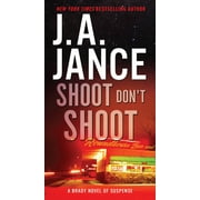 J A JANCE Joanna Brady Mysteries: Shoot Don't Shoot (Paperback)