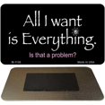 thumbnail image 3 of All I Want is Everything Aimant de Réfrigérateur Original M-1136, 3 of 4