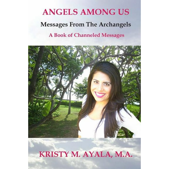 Angels Among Us, (Paperback)