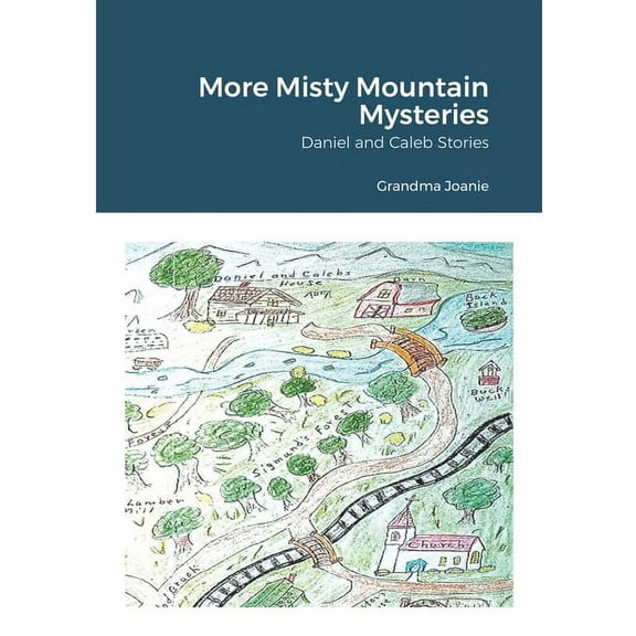 More Misty Mountain Mysteries: Daniel and Caleb Stories, (Paperback)