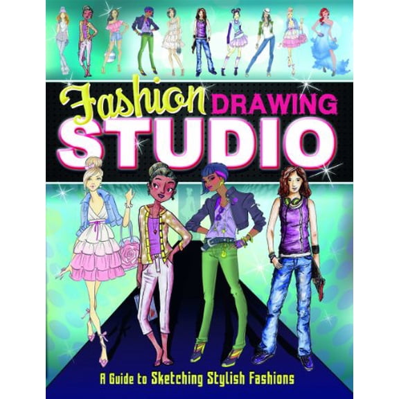 Pre-Owned Fashion Drawing Studio: A Guide to Sketching Stylish Fashions (Paperback) 1623700051 9781623700058