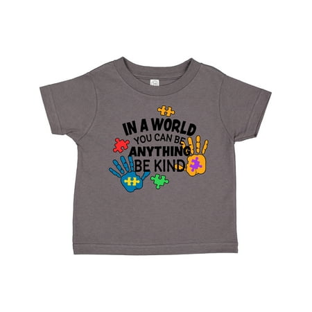 

Inktastic In a World You Can Be Anything Be Kind Autism Awareness Gift Toddler Boy or Toddler Girl T-Shirt