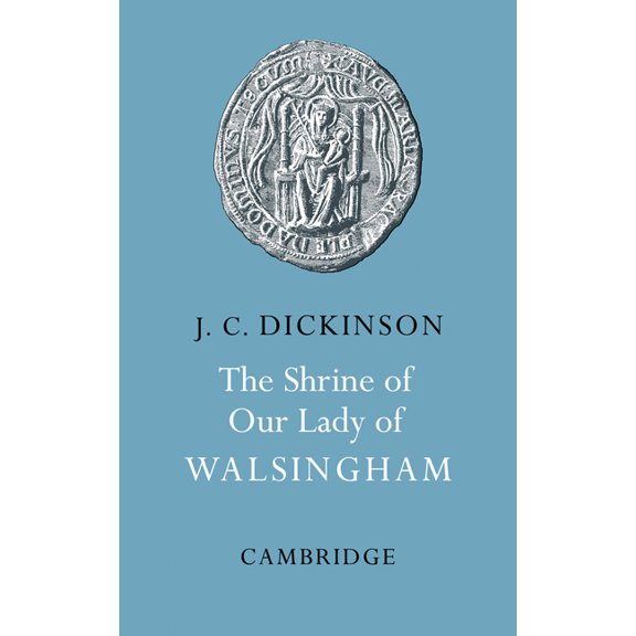 The Shrine of Our Lady of Walsingham, (Paperback)