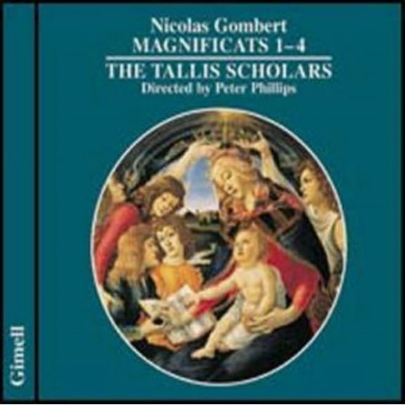 Magnificats 1 - 4 (Tallis Scholars, Phillips)