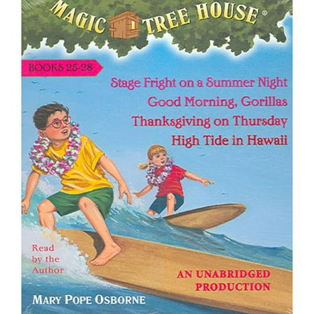 Magic Tree House Collection of 7 Audio Books 25-28: Stage Fright on a Summer Night/Good Morning, Gorillas/Thanksgiving on Thursday/High Tide in Hawaii
