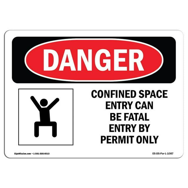 SignMission OS-DS-A-1218-L-1087 12 x 18 in. OSHA Danger Sign - Confined Space Entry Can Be Fatal
