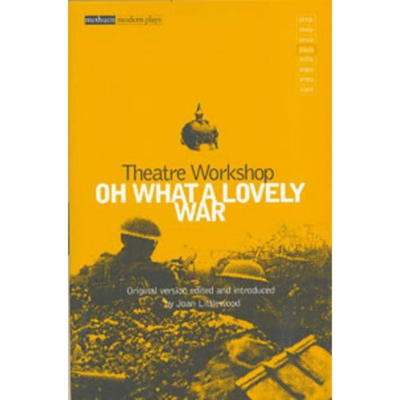 Modern Classics Oh What a Lovely War, (Paperback)