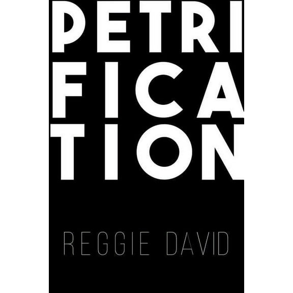 Petrification, (Paperback)