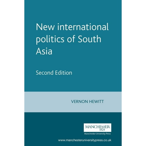 Regional International Politics New International Politics of South Asia: Second Edition, (Paperback)