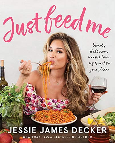 Pre-Owned Just Feed Me: Simply Delicious Recipes from My Heart to Your Plate (Paperback) 0062948202 9780062948205