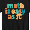 thumbnail image 3 of Instant Message - Math Is Easy As Pi - Toddler And Youth Short Sleeve Graphic T-Shirt, 3 of 6