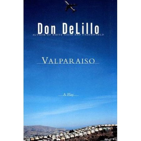Pre-Owned Valparaiso: A Play in Two Acts (Hardcover) 0684864215 9780684864211