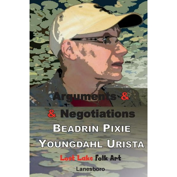 Arguments & Negotiations (Paperback)