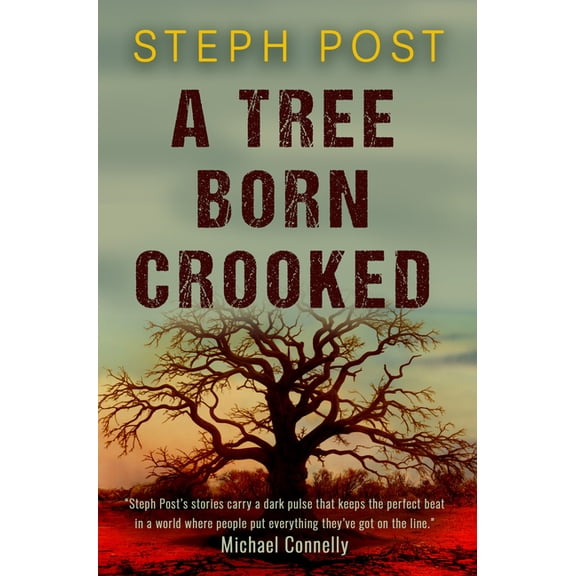 A Tree Born Crooked, (Paperback)