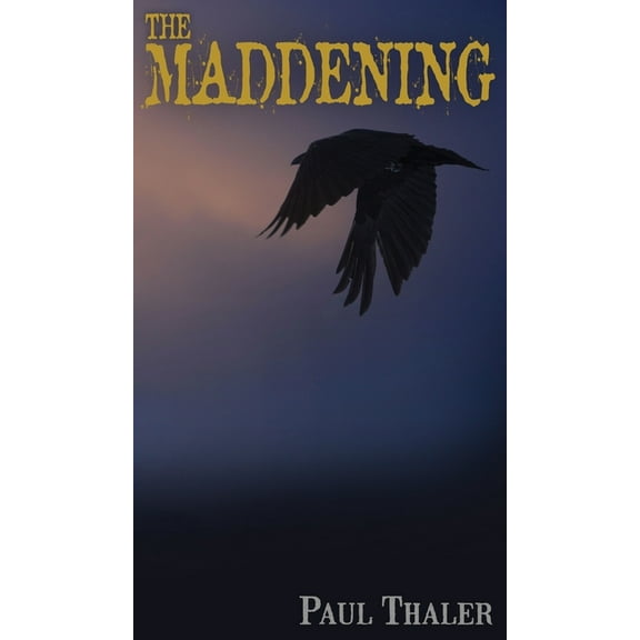 The Maddening, (Hardcover)