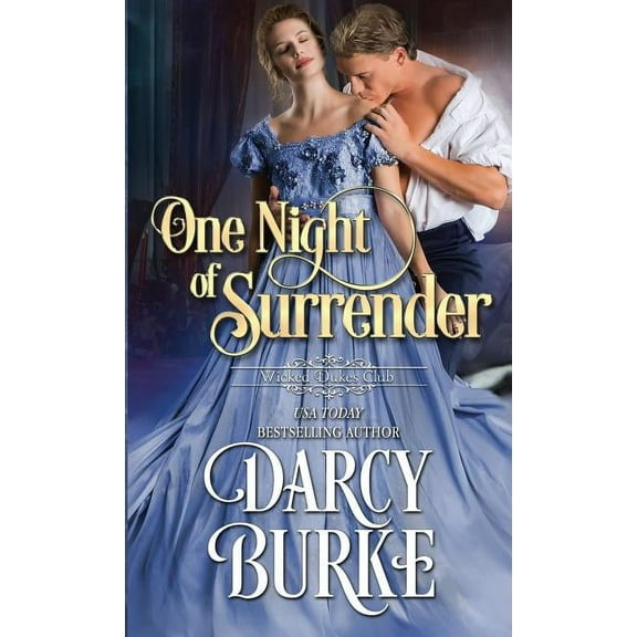 Wicked Dukes Club One Night of Surrender, Book 2, (Paperback)