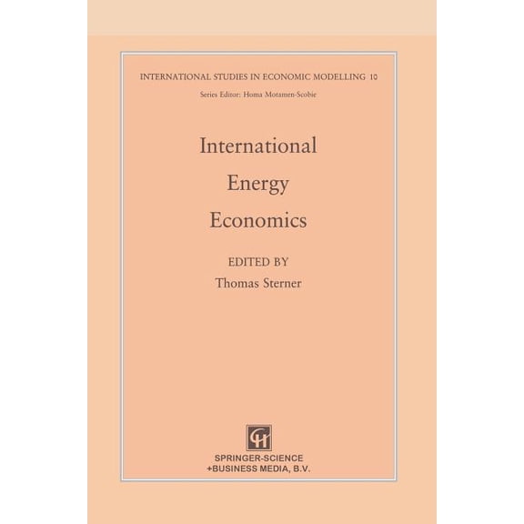 International Studies in Economic Modell International Energy Economics, (Paperback)