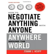 How to Negotiate Anything with Anyone Anywhere Around the World (Paperback)