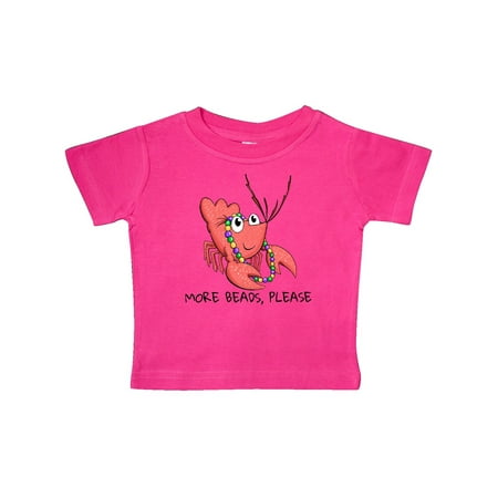 

Inktastic More Beads Please Cute Mardi Gras Crawfish Gift Baby Boy or Baby Girl T-Shirt