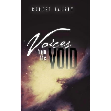 Voices from the Void (Hardcover)