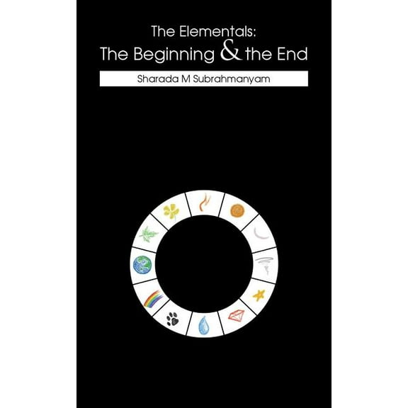 Elementals : The Beginning & the End