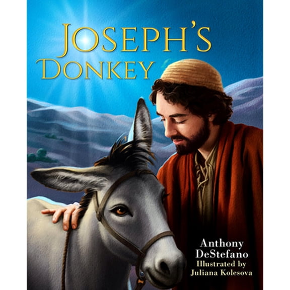 Pre-Owned Joseph's Donkey (Hardcover) 1644134292 9781644134290