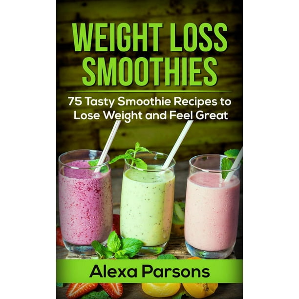 Weight Loss Smoothies