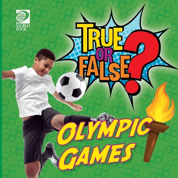 True or False? Olympic Games, (Paperback)