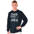 thumbnail image 4 of Dad Joke Loading Corny Father Humor Men's Long Sleeve Tee T Shirt Brisco Brands S, 4 of 6