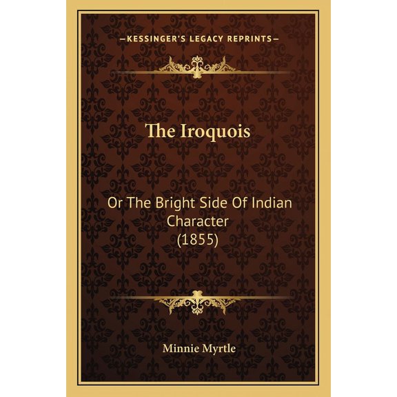 The Iroquois (Paperback)