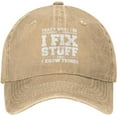 thumbnail image 1 of I Fix Stuff and I Know Things Hat for Men - Cool Stuff Hat, 1 of 7