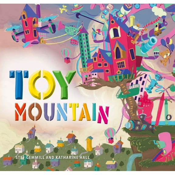 Toy Mountain, (Hardcover)
