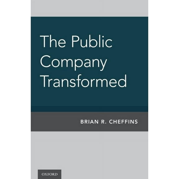 Public Company Transformed, (Hardcover)