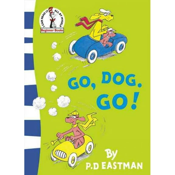 Go, Dog. Go!