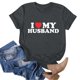 thumbnail image 3 of Gibobby Casual Playera de Manga Corta para Mujer Camiseta manga corta con cuello redondo y estampado divertidas para mujer I Love My Husband(Gris,XL), 3 of 5