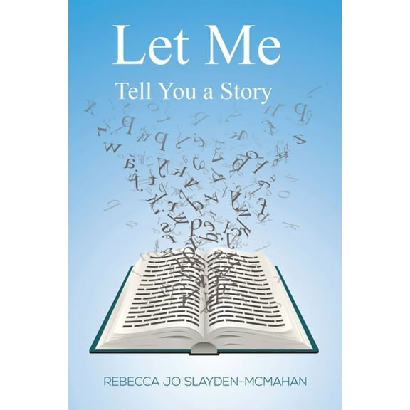 Let Me Tell You a Story, (Paperback)