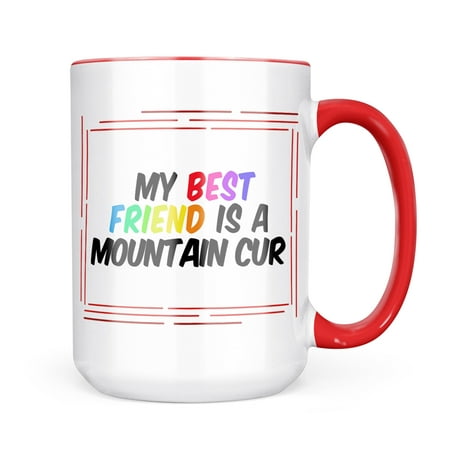 

Neonblond My best Friend a Mountain Cur Dog from United States Mug gift for Coffee Tea lovers
