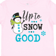 thumbnail image 4 of Inktastic Up to Snow Good with Snowman and Snowflakes Boys or Girls Toddler T-Shirt, 4 of 5