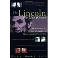 thumbnail image 1 of Pre-Owned The Lincoln No One Knows: The Mysterious Man Who Ran the Civil War (Paperback) 155853847X 9781558538474, 1 of 1