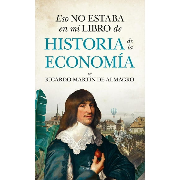 Eso no estaba en mi libro de historia de la economía Blanco