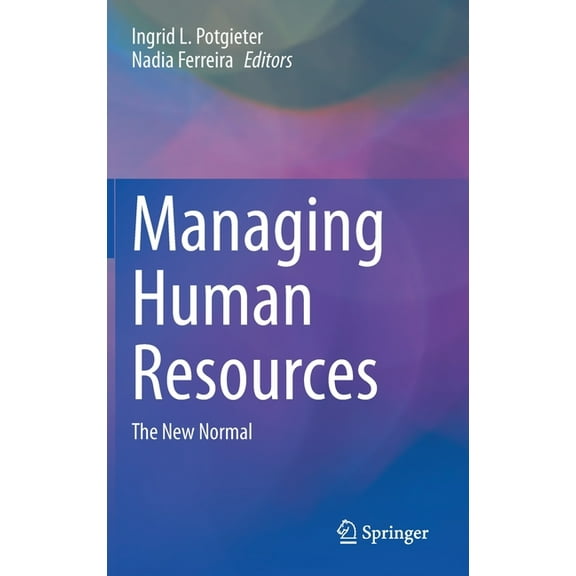 Managing Human Resources: The New Normal, (Hardcover)