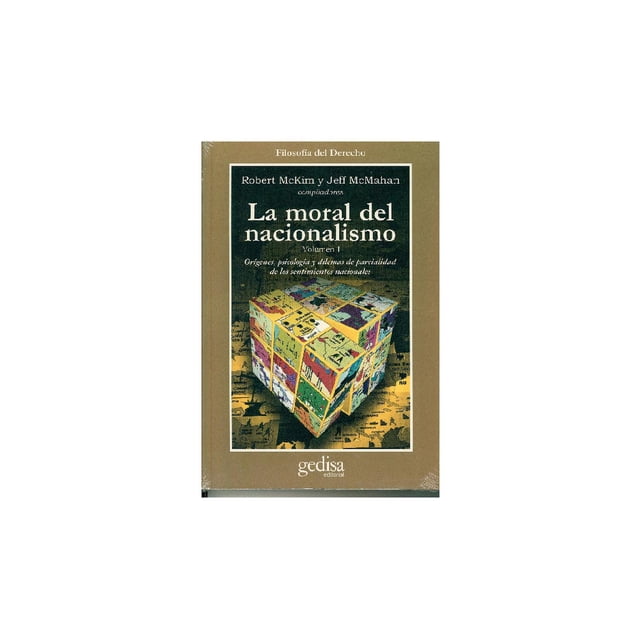 La moral del nacionalismo vol. I Gedisa 9788474328912
