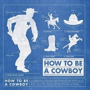 How to Be a Cowboy (Hardcover)