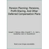 Pre-Owned Pension Planning: Pensions, Profit-Sharing, and Other Deferred Compensation Plans (Hardcover) 0256136017 9780256136012
